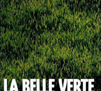  Постер Прекрасная зелёная / La belle verte 