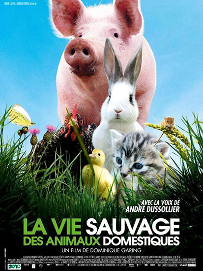 Постер Дикая жизнь домашних животных / La vie sauvage des animaux domestiques